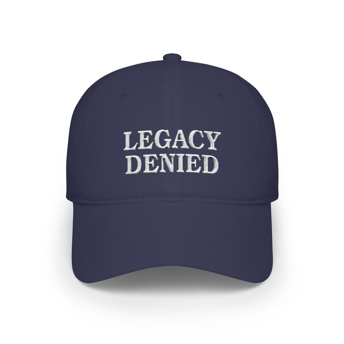 LEGACY DENIED