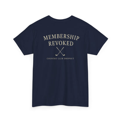 MEMBERSHIP REVOKED TEE - BLUE