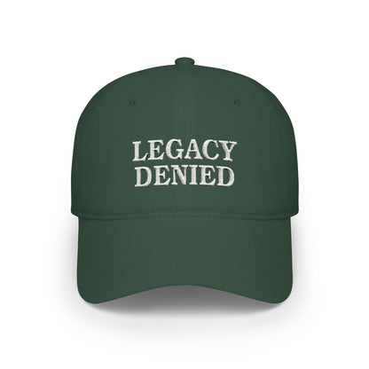 LEGACY DENIED