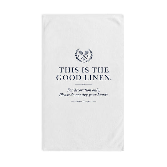 THIS IS THE GOOD LINEN HAND TOWEL