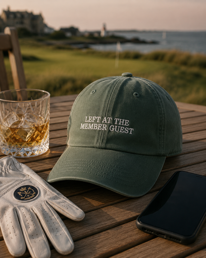 LEFT AT THE MEMBER GUEST